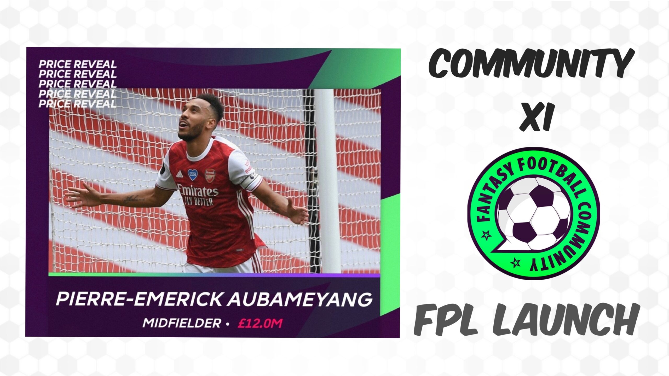 FPL Launch 2020/21: Community XI - Fantasy Football Community