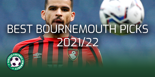 Top three picks from Bournemouth 2021/22 - Fantasy Football Community