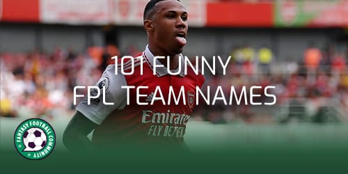 101 Funny Fantasy Premier League Team Names Fantasy Football Community