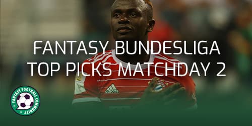 Bundesliga: Top picks for Matchday 2 - Fantasy Football Community