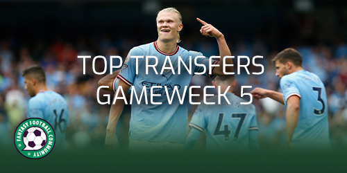 FPL Top Picks for Gameweek 5 - Fantasy Football Community