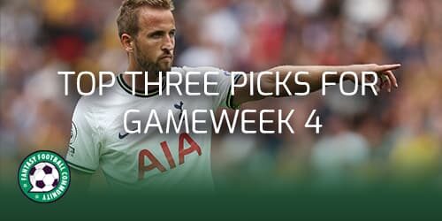 FPL Top Picks for Gameweek 4 - Fantasy Football Community