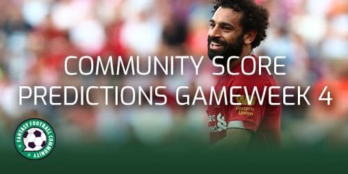 FPL Top Picks for Gameweek 4 - Fantasy Football Community