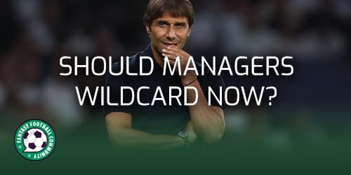 Should managers use the Wildcard in Gameweek 2? - Fantasy Football