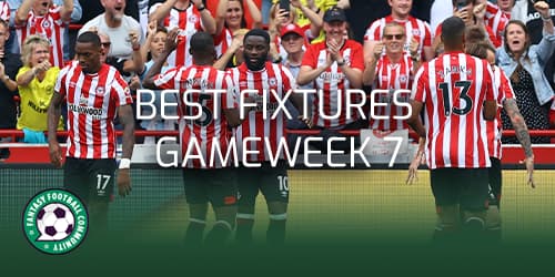 Best Gameweek 7 fixtures - Fantasy Football Community