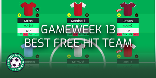 Fantasy Premier League 2021-22 – Best Team Game-Week 13 - Man's Life