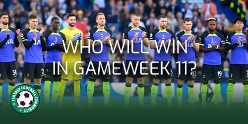 Which teams will win in Gameweek 11? - Fantasy Football Community