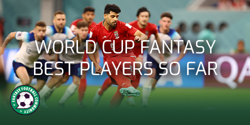 World Cup Fantasy top picks for Matchday 1 - Fantasy Football