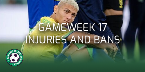 Gameweek 17: The Injuries And Bans - Fantasy Football Community