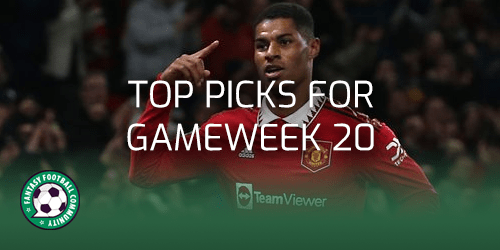 Top Picks for Gameweek 20 - Fantasy Football Community