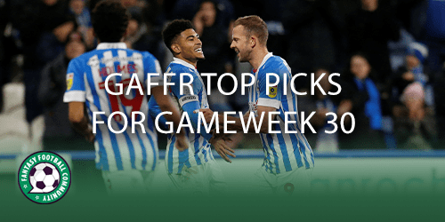 Top three picks for Gameweek 30 - Fantasy Football Community