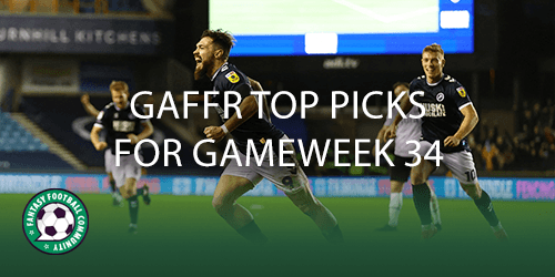 GAFFR Top Picks For Gameweek 34 - Fantasy Football Community