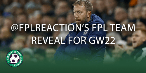 Fplreactions Fpl Team Reveal For Gameweek Fantasy Football Community