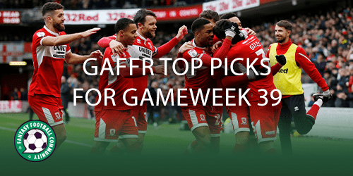 Top picks for GAFFR Gameweek 4 - Fantasy Football Community