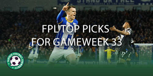 FPL Gameweek 33 Tips (2022) - Top Players and Rankings