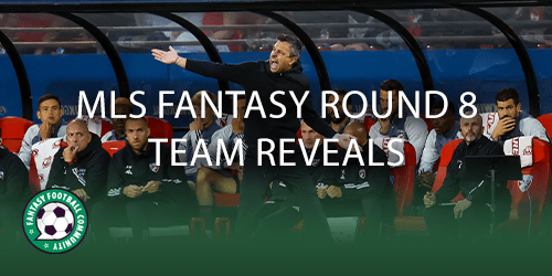 MLS Fantasy & Gaming Round 8: Positional Rankings, Squad Pick & Parlay  Predictor advice