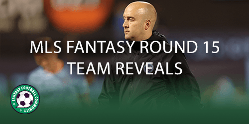 MLS Fantasy top picks for Round 20 - Fantasy Football Community