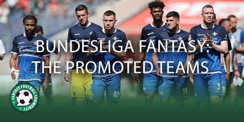 Bundesliga Fantasy Expert Guide To The Promoted Teams - Fantasy ...