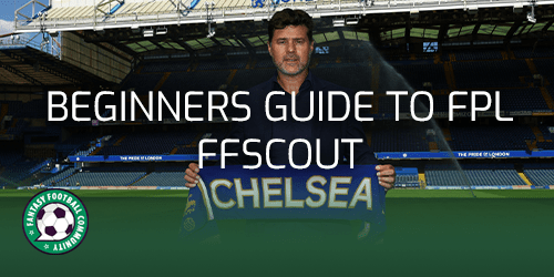 Beginners Guide to FPL  Fantasy Premier League 