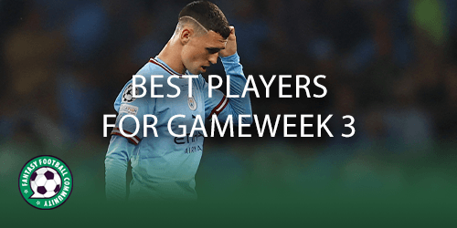 FPL GW3 BEST PLAYERS TO BUY, My Top Transfer Targets