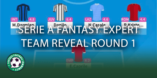 Serie A Fantasy expert team reveal for Round 1 - Fantasy Football Community