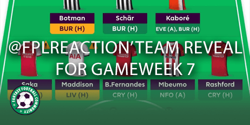 Fantasy Premier League: Best XI for Gameweek 7