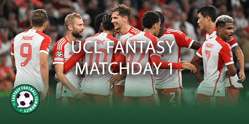 UCL Fantasy Matchday 1 - Fantasy Football Community