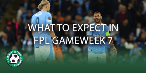 Top picks for GAFFR Gameweek 7 - Fantasy Football Community