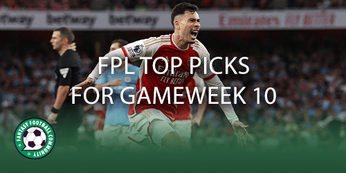 FPL Top Picks For Gameweek 10 - Fantasy Football Community