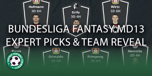 Bundesliga Fantasy Matchday 13 Expert Picks And Team Reveal - Fantasy ...