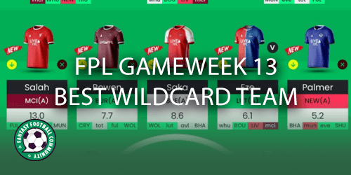 FPL Gameweek 13 Best Wildcard Team - Fantasy Football Community